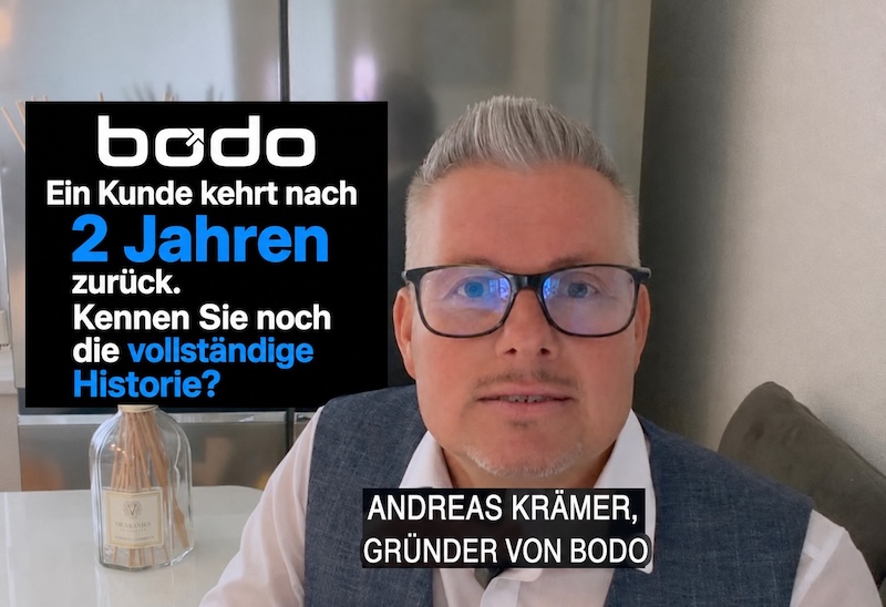 Wenn ein Kunde nach Jahren zurückkommt — Bodo E-Mail-Ticketing CRM mit vollständiger Kundenhistorie